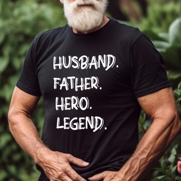 Husband Father Hero Legend T-Shirt, Funny Shirt Gift For Father's Day - Picture 1 of 4